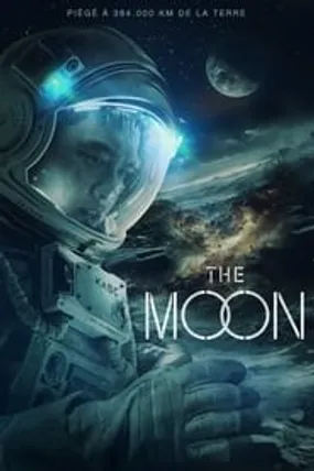 Affiche officielle du film The Moon (2023) en TrueFrench - HDLight - Regarder en streaming sur GauloisFlix