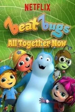 Affiche officielle du film Beat Bugs: All Together Now (2017) en French - Regarder en streaming sur GauloisFlix