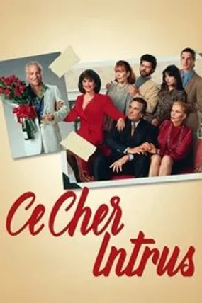 Affiche officielle du film Ce cher intrus (1991) en TrueFrench - HDLight - Regarder en streaming sur GauloisFlix