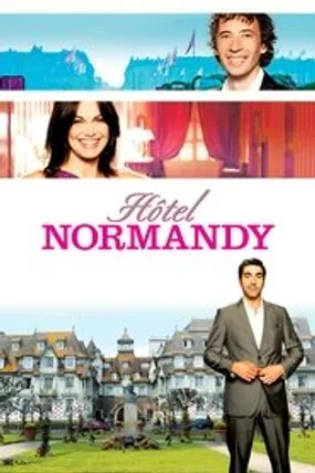 Affiche officielle du film Hôtel Normandy (2013) en TrueFrench - HDLight - Regarder en streaming sur GauloisFlix