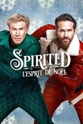 Affiche officielle du film Spirited (2022) en TrueFrench - HDLight - Regarder en streaming sur GauloisFlix