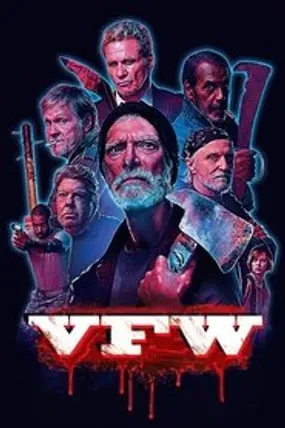 Affiche officielle du film VFW (2019) en French - HDLight - Regarder en streaming sur GauloisFlix