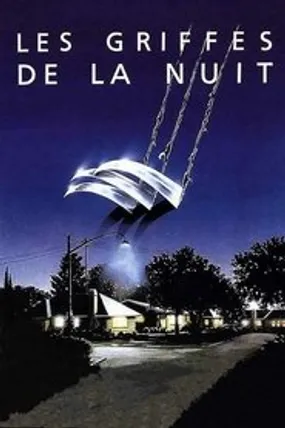 Affiche officielle du film Les Griffes de la nuit (1984) en TrueFrench - HDLight - Regarder en streaming sur GauloisFlix