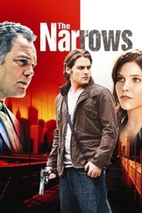 Affiche officielle du film The narrows (2008) en French - Regarder en streaming sur GauloisFlix