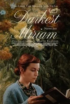 Affiche officielle du film Darkest Miriam (2025) en VOSTFR - HDLight - Regarder en streaming sur GauloisFlix