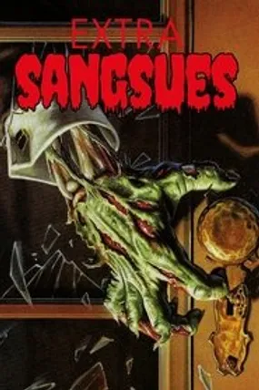 Affiche officielle du film Extra Sangsues (1986) en French - Regarder en streaming sur GauloisFlix
