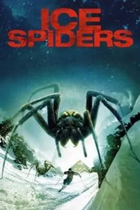 Affiche officielle du film Ice Spiders (2007) en French - Regarder en streaming sur GauloisFlix
