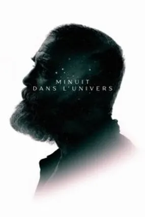 Affiche officielle du film Minuit dans l'Univers (2020) en TrueFrench - HDLight - Regarder en streaming sur GauloisFlix