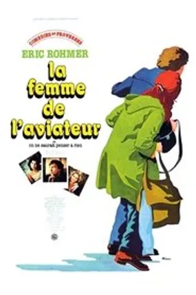 Affiche officielle du film La Femme de l'aviateur (1981) en French - HDLight - Regarder en streaming sur GauloisFlix