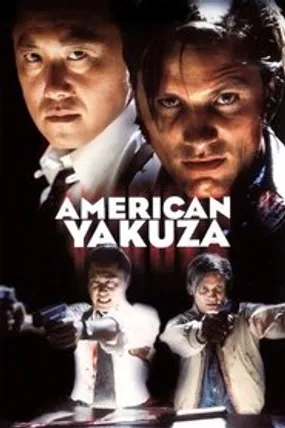 Affiche officielle du film American Yakuza (1993) en TrueFrench - HDLight - Regarder en streaming sur GauloisFlix