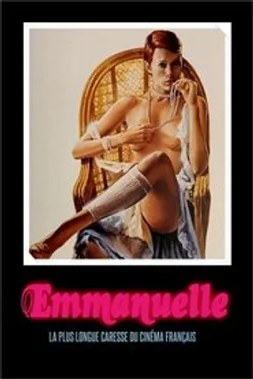 Affiche officielle du film « Emmanuelle » : la plus longue caresse du cinéma français (2021) en French - HDLight - Regarder en streaming sur GauloisFlix
