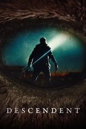 Affiche officielle du film Descendent (2025) en VOSTFR - HDLight - Regarder en streaming sur GauloisFlix