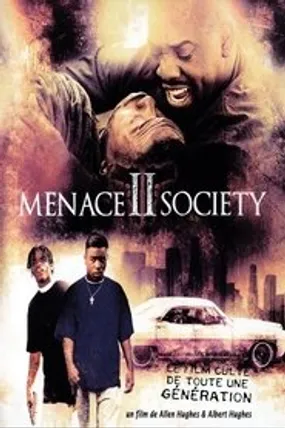 Affiche officielle du film Menace II society (1993) en French - HDLight - Regarder en streaming sur GauloisFlix