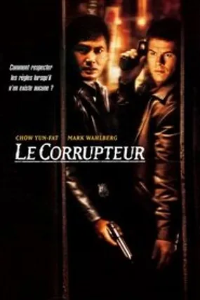 Affiche officielle du film Le Corrupteur (1999) en TrueFrench - HDLight - Regarder en streaming sur GauloisFlix