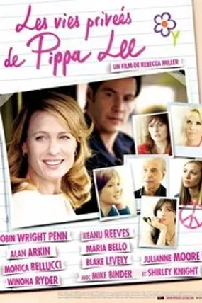 Affiche officielle du film Les Vies privées de Pippa Lee (2009) en TrueFrench - HDLight - Regarder en streaming sur GauloisFlix