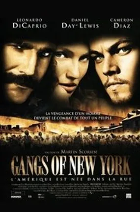 Affiche officielle du film Gangs of New York (2002) en TrueFrench - HDLight - Regarder en streaming sur GauloisFlix