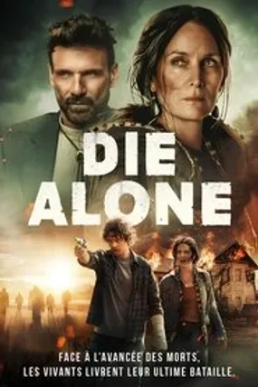 Affiche officielle du film Die Alone (2024) en French - HDLight - Regarder en streaming sur GauloisFlix