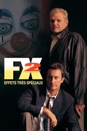 Affiche officielle du film F/X2, effets très spéciaux (1991) en TrueFrench - HDLight - Regarder en streaming sur GauloisFlix