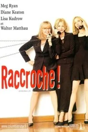 Affiche officielle du film Raccroche ! (2000) en TrueFrench - HDLight - Regarder en streaming sur GauloisFlix