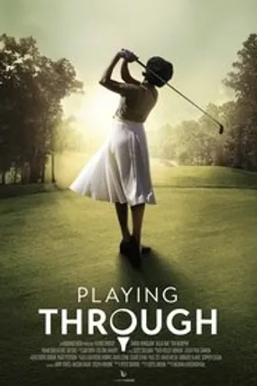 Affiche officielle du film Playing Through (2024) en French (Voix IA) - Bdrip LD - Regarder en streaming sur GauloisFlix
