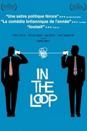 Affiche officielle du film In the Loop (2009) en French - Regarder en streaming sur GauloisFlix