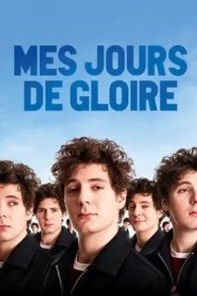 Affiche officielle du film Mes jours de gloire (2020) en French - HDLight - Regarder en streaming sur GauloisFlix