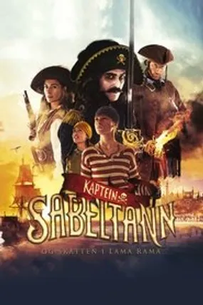 Affiche officielle du film Capitaine Dent de Sabre - Le trésor de Lama Rama (2014) en French - DVDRIP - Regarder en streaming sur GauloisFlix