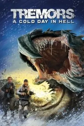 Affiche officielle du film Tremors 6 : A Cold Day in Hell (2018) en TrueFrench - HDLight - Regarder en streaming sur GauloisFlix