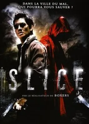 Affiche officielle du film Slice (2009) en French - Regarder en streaming sur GauloisFlix