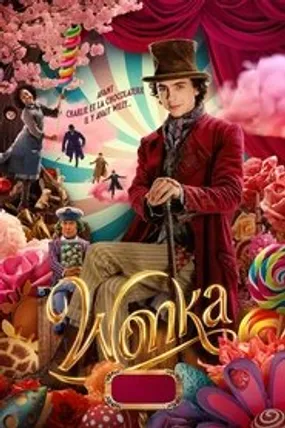 Affiche officielle du film Wonka (2023) en TrueFrench - HDLight - Regarder en streaming sur GauloisFlix