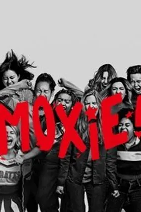 Affiche officielle du film Moxie (2021) en French - HDLight - Regarder en streaming sur GauloisFlix