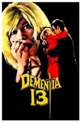 Affiche officielle du film Dementia 13 (1963) en French - Regarder en streaming sur GauloisFlix