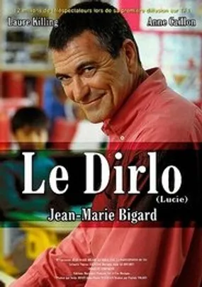Affiche officielle du film Le Dirlo: Lucie (2003) en French - Regarder en streaming sur GauloisFlix