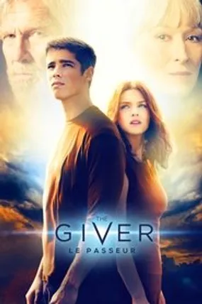 Affiche officielle du film The Giver - Le Passeur (2014) en TrueFrench - HDLight - Regarder en streaming sur GauloisFlix
