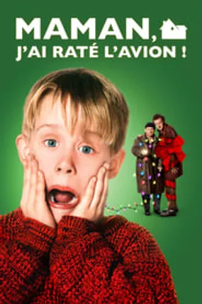 Affiche officielle du film Maman, j'ai raté l'avion ! (1990) en TrueFrench - HDLight - Regarder en streaming sur GauloisFlix