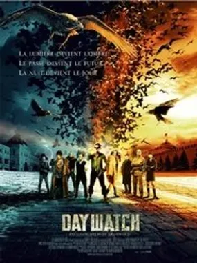 Affiche officielle du film Day Watch (2006) en TrueFrench - HDLight - Regarder en streaming sur GauloisFlix