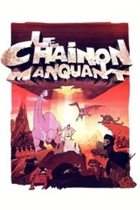 Affiche officielle du film Le Chaînon manquant (1980) en TrueFrench - DVDRIP - Regarder en streaming sur GauloisFlix