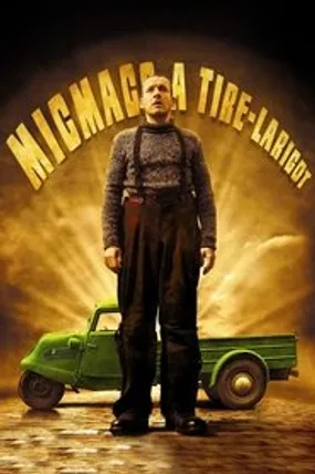 Affiche officielle du film Micmacs à tire-larigot (2009) en French - HDLight - Regarder en streaming sur GauloisFlix