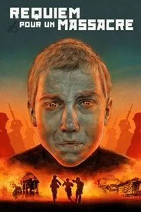 Affiche officielle du film Requiem pour un massacre (1985) en TrueFrench - HDLight - Regarder en streaming sur GauloisFlix