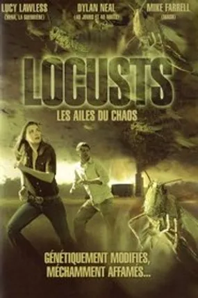 Affiche officielle du film Locusts - Les Ailes du chaos (2005) en French - Regarder en streaming sur GauloisFlix