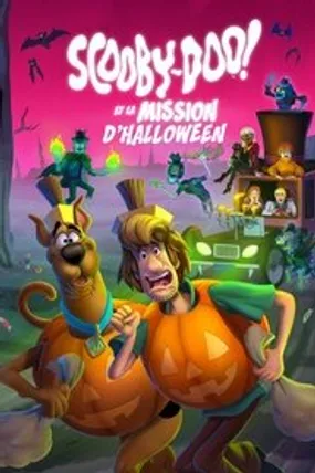Affiche officielle du film Scooby-Doo! et la mission d'Halloween (2022) en French - HDLight - Regarder en streaming sur GauloisFlix