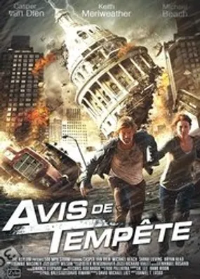 Affiche officielle du film Avis de tempête (2013) en TrueFrench - DVDRIP - Regarder en streaming sur GauloisFlix