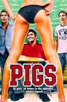 Affiche officielle du film Pigs (2007) en French - Regarder en streaming sur GauloisFlix