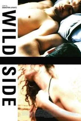 Affiche officielle du film Wild Side (2004) en TrueFrench - HDLight - Regarder en streaming sur GauloisFlix