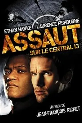 Affiche officielle du film Assaut sur le Central 13 (2005) en TrueFrench - HDLight - Regarder en streaming sur GauloisFlix
