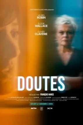 Affiche officielle du film Doutes (2021) en French - DVDSCR - Regarder en streaming sur GauloisFlix