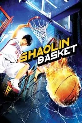 Affiche officielle du film Shaolin Basket (2008) en TrueFrench - HDLight - Regarder en streaming sur GauloisFlix