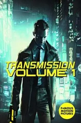 Affiche officielle du film Transmission: Volume 1 (undefined) en French - Bdrip LD - Regarder en streaming sur GauloisFlix