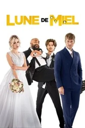 Affiche officielle du film Lune de Miel (2022) en TrueFrench - HDLight - Regarder en streaming sur GauloisFlix