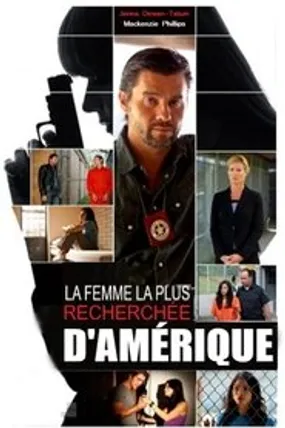 Affiche officielle du film La Femme la plus recherchée d'Amérique (2012) en French - Regarder en streaming sur GauloisFlix